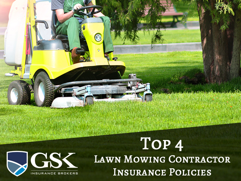 Top 4 Lawn Mowing Contractor Insurance Policies GSK Insurance